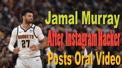 Jamal Murray Apologizes After Alleged Instagram。